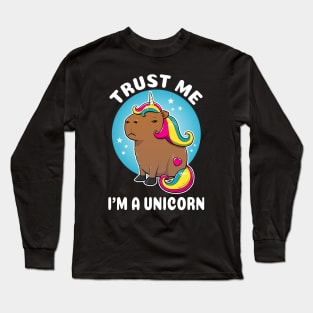 Trust me I'm a Unicorn Cartoon Capybara Unicorn Long Sleeve T-Shirt